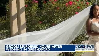 Groom murdered hours after wedding in Greensboro [upl. by Alcine]