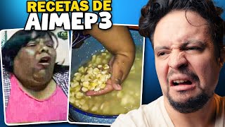 LAS HORRIBLES RECETAS DE AIMEP3 [upl. by Esiom538]