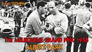 The MELBOURNE GRAND PRIX 1958 Albert Park [upl. by Jaquelyn318]