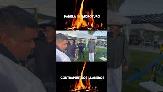 Panela 🆚 Moroturo Contrapunteos Llaneros elllanerogenuino lonuestroeslomejor [upl. by Amme483]