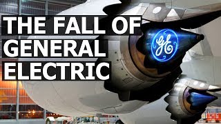 The Fall of General Electric [upl. by Kyne855]