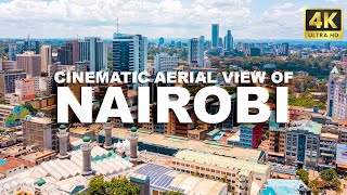 CINEMATIC AERIAL VIEW OF NAIROBI CBD4K April 2024 [upl. by Adnirak]