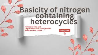 Bacisity of nitrogen containing heterocycles [upl. by Ardnahs815]