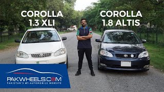 Corolla 13 XLi 2006 VS Corolla Altis 18  Budget Car Review  PakWheels [upl. by Asatan222]