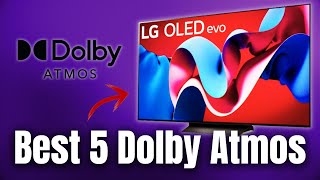 🌟 Top 5 Dolby Atmos amp Dolby Vision TVs Reviewed  2024 Edition [upl. by Friend859]