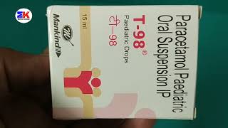 T98 Drops  Paracetamol Paediatric Oral Drops  T 98 Drops Uses Benefit Dosage Review in Hindi [upl. by Adriena]