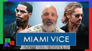 MIAMI VICE Movie Review [upl. by Abby]