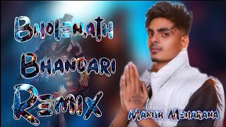 Bholenath Bhandari  Dj Remix  Sagar Pop  New Bholenath Song 2024 Manish Meharana [upl. by Deuno]