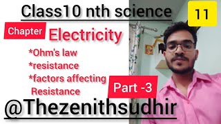 ohms law class 10  resistance factors affecting resistancethezenithsudhirExpHub ✌✍️😍 [upl. by Gaylord]