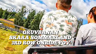 Gruvbanan Skara Sommarland  3RD Row Onride POV [upl. by Enuj]