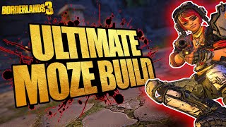 ULTIMATE MOZE BUILD THE NEW BEST LEVEL 72 MAYHEM 10 amp 11 MOZE BUILD IN BORDERLANDS 3 [upl. by Ijic]