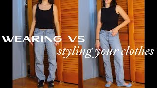 wearing vs styling your clothes [upl. by Nalyd]