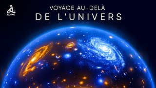 Voyage audelà de lUnivers [upl. by Levenson598]