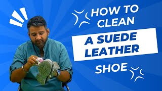 HOW TO CLEAN ASUEDE LEATHER SHOE shoes safetyshoes supersafetyshoes [upl. by Aihsekal]