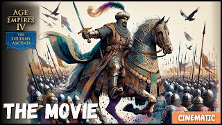 Age of Empires IV The Sultans Ascend  Full Cinematic Experience  Epic Historical Saga [upl. by Vern]