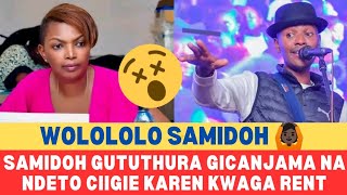 SAMIDOH VS KAREN FUNS NIUNDU WAKE GUKOMA GWA NYAMU NA NDETO CIA RENT [upl. by Uok]