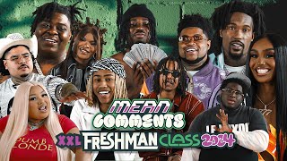 2024 XXL Freshmen Read Mean Comments  BigXthaPlug 4batz Hunxho That Mexican OT and More [upl. by Bertram219]