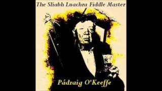 Pádraig OKeefe  Quinns Callaghans Reels Sliabh Luachra Fiddle Master [upl. by Horner672]