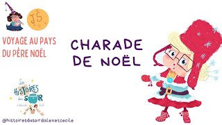 Charade de la mère Noël  petite devinette en attendant Noël [upl. by Skylar]