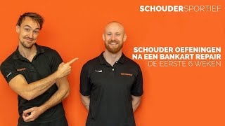 SCHOUDER OEFENINGEN NA EEN BANKART REPAIR OPERATIE IN DE EERSTE 6 WEKEN [upl. by Galitea]