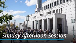 Sunday Afternoon Session  October 2023 General Conference [upl. by Elyn213]