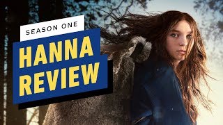 Hanna Season 1 Review [upl. by Rance]