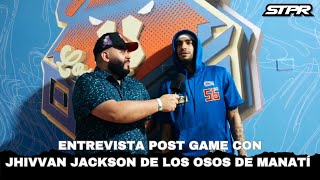 ENTREVISTA POST GAME CON Jhivvan Jackson [upl. by Aroda]