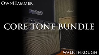 OwnHammer Core Tone Bundle Walkthrough [upl. by Einhapets]