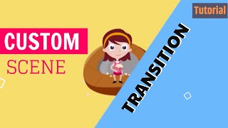 Custom Scene Transition Effects  Animaker Tutorial [upl. by Enomrej]