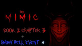 The Mimic Book 2 Chapter 3 Release Date  Snowy Hell News [upl. by Elvis874]