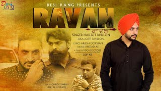 Ravan  Latest Punjabi Songs  Harjot S Dhillon  ਰਾਵਣ [upl. by Moses]