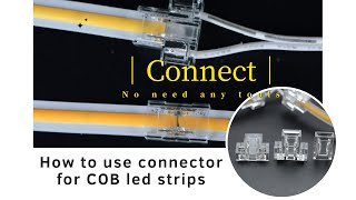 How to connect COB LED Strips together  Use solderless connector [upl. by Anoj]