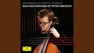 Gregson 16 Gigue An Evening at Capitol Studios Bach Recomposed [upl. by Jaimie]