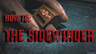 Sidewinder Tips and Instructions [upl. by Atile]