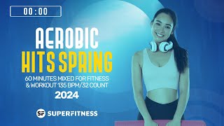 Aerobic Hits Spring 2024 135 bpm32 count [upl. by Peterman251]