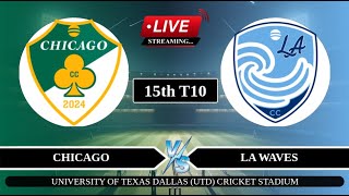 🔴Live CHI vs LAW 15th T10 Live  NCL T10 Live Score  Chicago vs LA Waves Live [upl. by Odracir137]