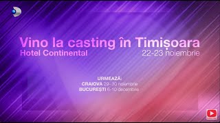 CASTING CASA IUBIRII  Vino la casting in Timisoara  22  23 noiembrie la Hotel Continental [upl. by Pryce]