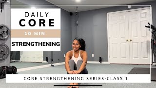 Daily Core Strengthening Learn to engage your core [upl. by Lange]