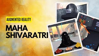 महा शिवरात्रि की हार्दिक शुभकामनाएँ Maha Shivratri in Augmented Reality [upl. by Marcel]