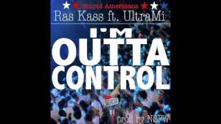 Ras Kass feat UltraMi Im Outta Control [upl. by Leidgam]