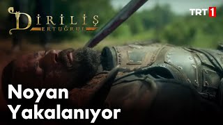 Diriliş Ertuğrul 59 Bölüm  Ertuğrul ve Alpleri Noyanı Yakalar [upl. by Elorac]