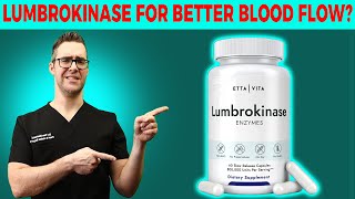 Lumbrokinase Benefits For Circulation Clogged Arteries amp Blood Clots [upl. by Bruns]