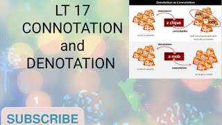 LT 17 CONNOTATION AND DENOTATION [upl. by Ymorej]