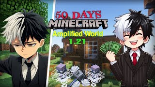 I Survived 50 Days In Amplified World In Minecraft 121 100dayssurvival minecraft 50dayschallenge [upl. by Adnilec]