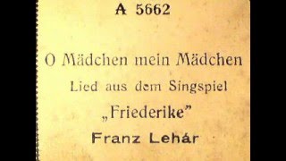 Franz Lehár O MÄDCHEN MEIN MÄDCHEN als Notenrolle für Phonola [upl. by Ahseeyt970]