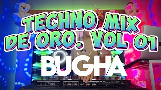 TECHNO MIX DE ORO 90s Vol01 🪩 LA BOUCHE LE CLICK LOFT NO MERCY ETC DJ BUGHA [upl. by Llenhoj]