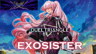 Exosister Duel Triangle Event XYZ Deck Profile amp Gameplay Yu Gi Oh Master Duel [upl. by Haelahk156]