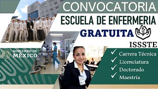 🔴 CONVOCATORIA Escuela de ENFERMERIA ISSSTE ✅ Gratuita  Requisitos y COMO REGISTRARTE [upl. by Nyrroc824]