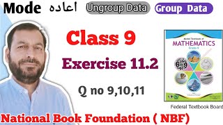 Class 9 exercise 112 NBF Maths Ex 112 national book foundation maths  Find Mode [upl. by Akemit]