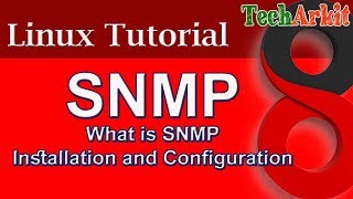 SNMP Explained  Installation and configuration  RHEL 8  Tech Arkit [upl. by Waite]